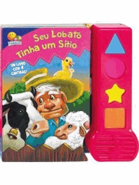 Rimas E Cantigas: Seu Lobato Tinha Um Sitio...E Outros