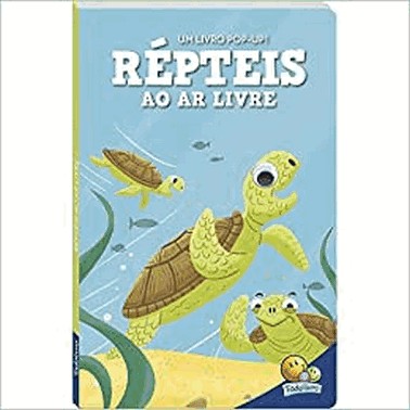 Olhinhos Espertos! Um Pop-Up: Repteis Ao Ar
