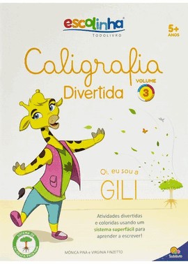 Caligrafia Divertida Vol. 3 (Escolinha Todolivro)
