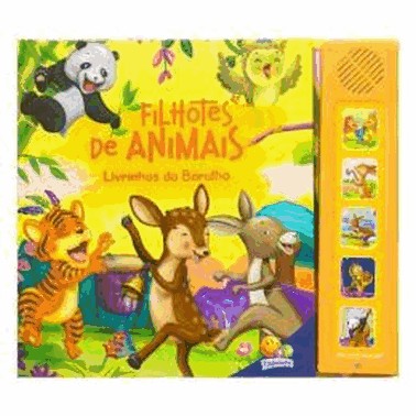 Livrinhos Do Barulho! Filhotes De Animais