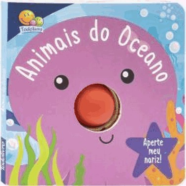 Aperte Meu Nariz! Um Livro-Squeaky - Animais Do Oceano