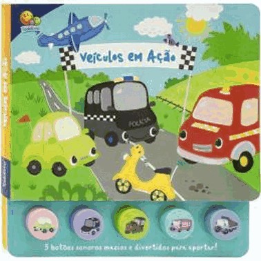 Brincando Com Sons - Veiculos Em Acao