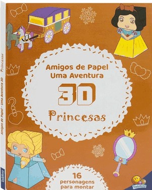 Amigos De Papel - Uma Aventura 3D: Princesas