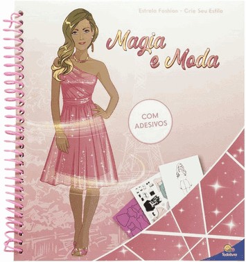 Estrela Fashion - Crie Seu Estilo: Magia E Moda