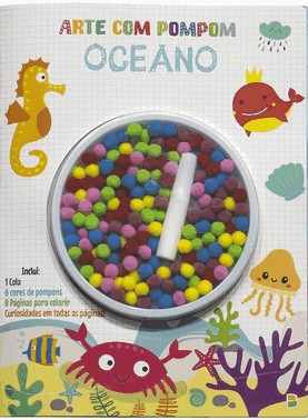 Arte Com Pompom! - Livro Divertido: Oceano