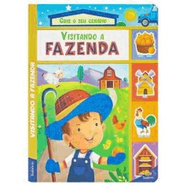 Crie O Seu Cenario! - Visitando A Fazenda