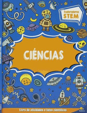 Exploradores Stem - Livro De Atividades: Ciencias