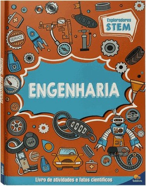 Exploradores Stem - Livro De Atividades: Engenharia