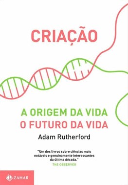 Criacao - A Origem Da Vida - O Futuro Da Vida