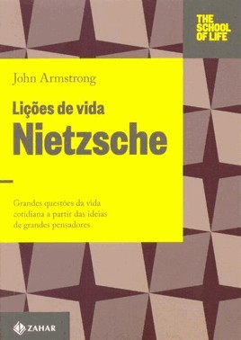 Licoes De Vida: Nietzsche
