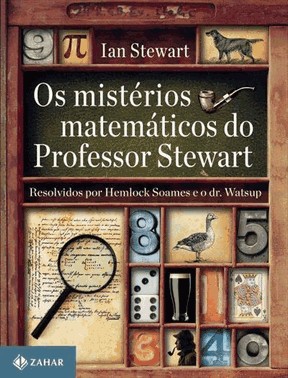 Os Misterios Matematicos Do Professor Stewart
