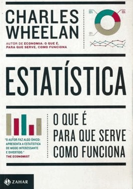 Estatistica - O Que e, Para Que Serve, Como Funciona