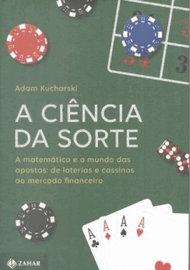 Ciencia Da Sorte, A