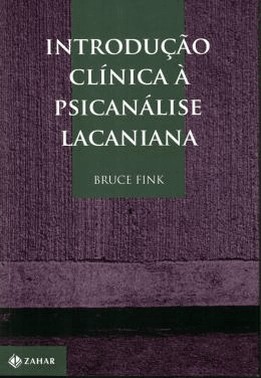 Introducao Clinica A Psicanalise Lacaniana