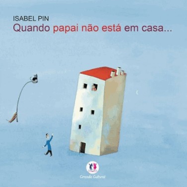 Quando Papai Nao Esta Em Casa...