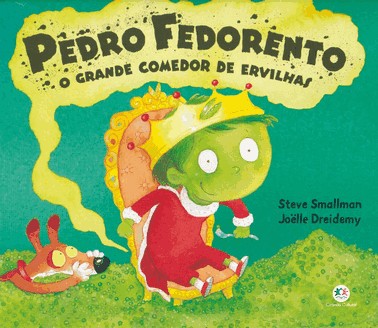 Pedro Fedorento, O Grande Comedor De Ervilhas
