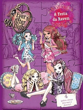 Ever After High - A Festa Da Raven