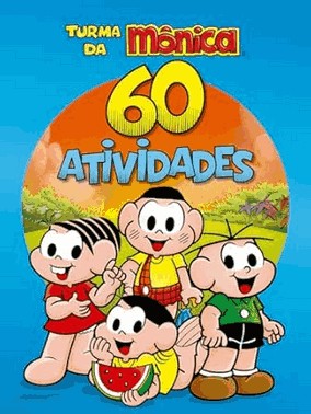 Turma Da Monica - 60 Atividades