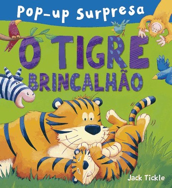 O Tigre Brincalhao