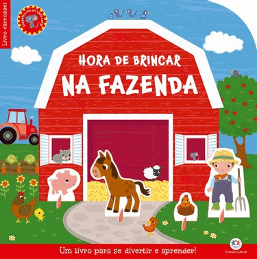 Hora De Brincar Na Fazenda - Um Livro Para Se Divertir E Aprender!