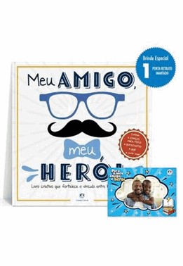 Meu Amigo, Meu Heroi - (Edicao Limitada + Porta Retrato)