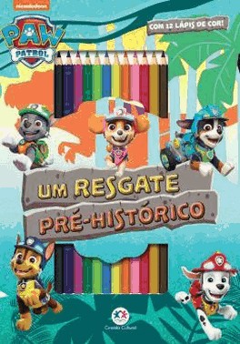 Patrulha Canina - Um Resgate Pre-Historico
