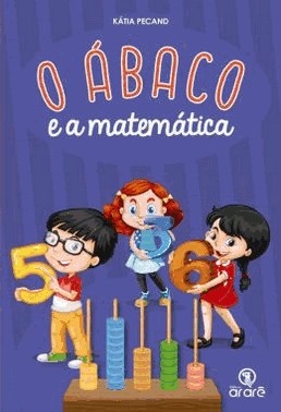 O Abaco E A Matematica - Livro Com Abaco O Abaco E A Matematica - Livro Com Abaco