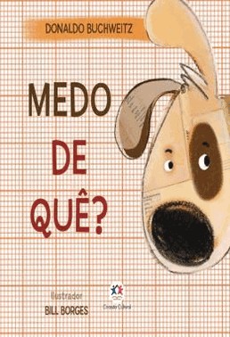 Medo De Que?