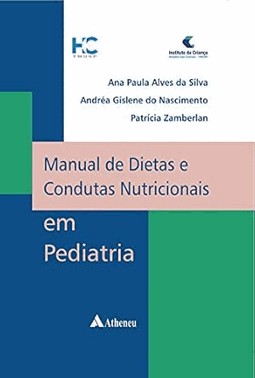 Manual De Dietas E Condutas Nutricionais Em Pediatria - 2 Ed