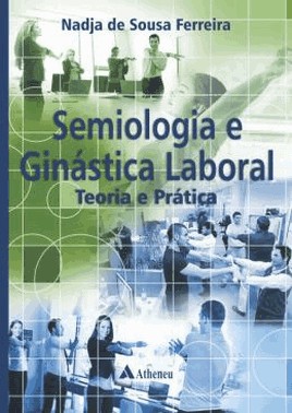 Semiologia E Ginastica Laboral