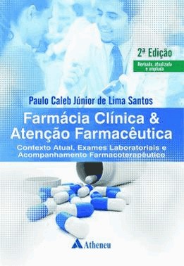 Farmacia Clinica E Atencao Farmaceutica 2 Ed