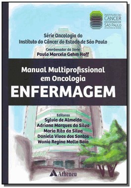 Manual Multiprofissional Em Oncologia - Enfermagem