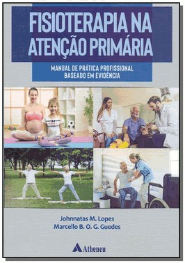 Fisioterapia Na Atencao Primaria