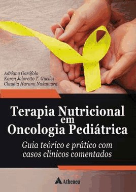 Terapia Nutricional Em Oncologia Pediatrica