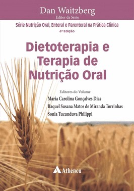 Dietoterapia E Terapia De Nutrição Oral