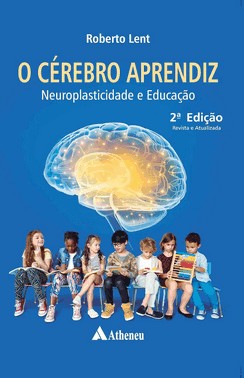 O Cérebro Aprendiz - Neuroplasticidade E Educação - 02Ed/26