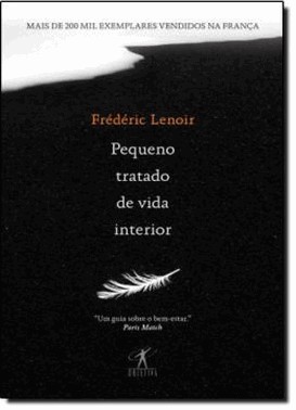 Pequeno Tratado Da Vida Interior