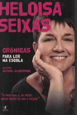 Cronicas Para Ler Na Escola - Heloisa Seixas