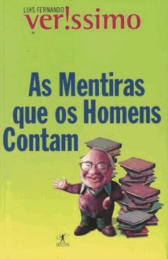 As Mentiras Que Os Homens Contam