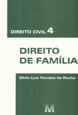 Direito Civil 4 - Direito De Familia - 1 Ed./2010