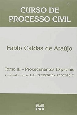 Curso De Processo Civil - Procedimentos Especiais - Tomo Iii - 01Ed/18