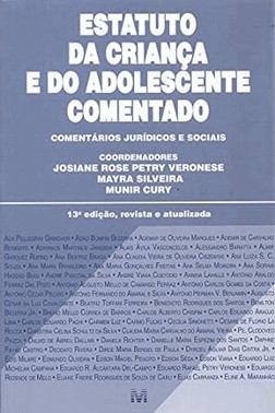Estatuto Da Crianca E Do Adolescente Comentado - 13Ed/18