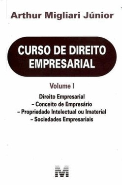 Curso De Direito Empresarial - Volume I