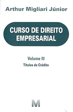 Curso De Direito Empresarial - Volume Iii - 01Ed/18