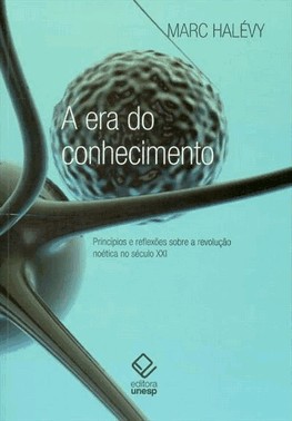 A Era Do Conhecimento