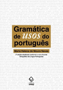 Gramatica De Usos Do Portugues - 2ª Edicao