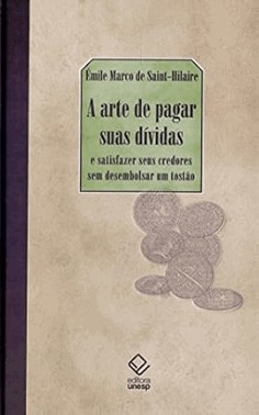 Arte De Pagar Suas Dividas, A