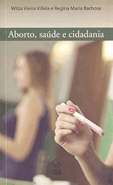 Aborto, Saude E Cidadania