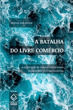 A Batalha Do Livre Comercio