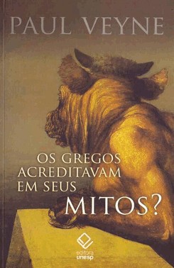 Os Gregos Acreditavam Em Seus Mitos?
